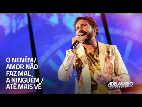 Adelmario Coelho - O Neném / Amor Não Faz Mal A Ninguém / Até Mais Vê | Carrossel do Tempo Live Show