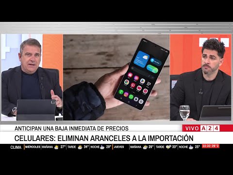 📢📱 CELULARES: BAJA DE ARANCELES A LA IMPORTACIÓN ANTICIPA BAJA DE PRECIOS