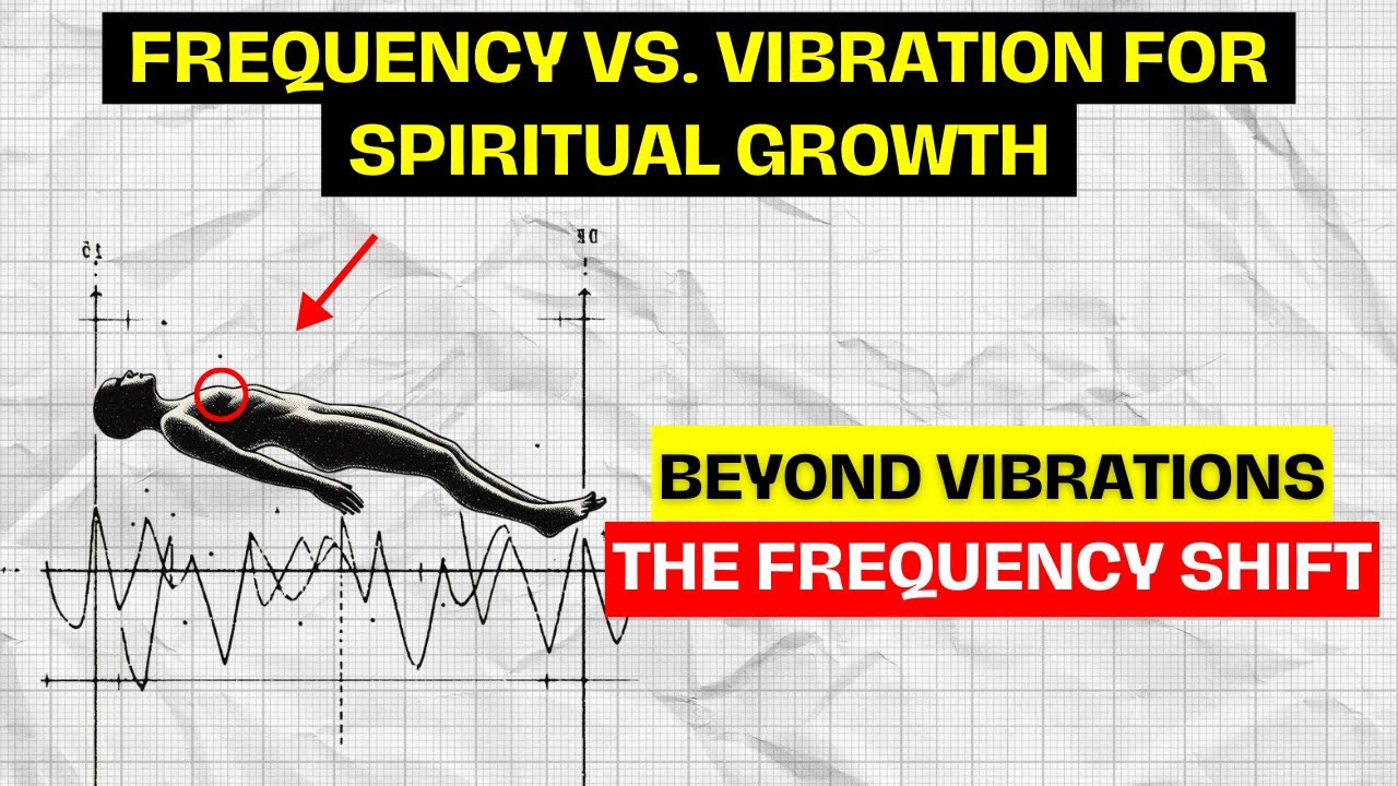 Frequency vs. Vibration (What You Need to Know for Spiritual Growth)