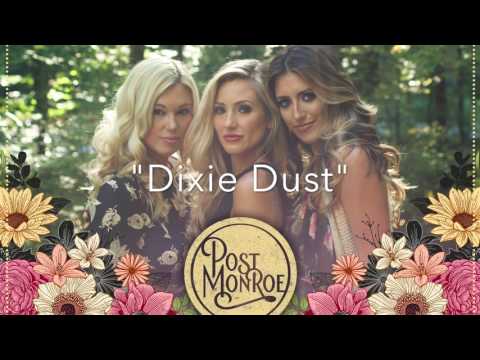 Dixie Dust video
