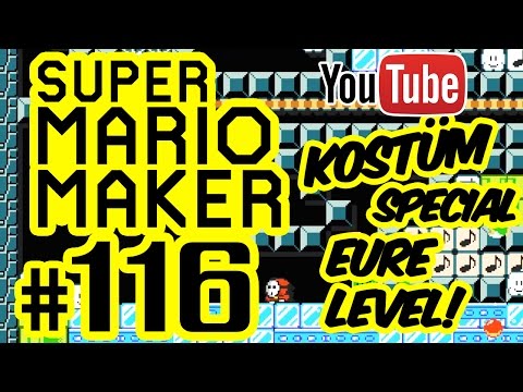 SUPER MARIO MAKER # 116 👷 Eure Level! Kostüm-Special!
