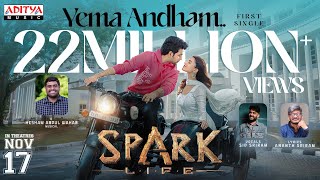 Poster Yema Andham Lyrics – Spark (Telugu) | Sid Sriram