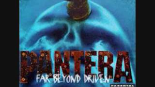 Pantera - Good Friends And a Bottle Of Pills