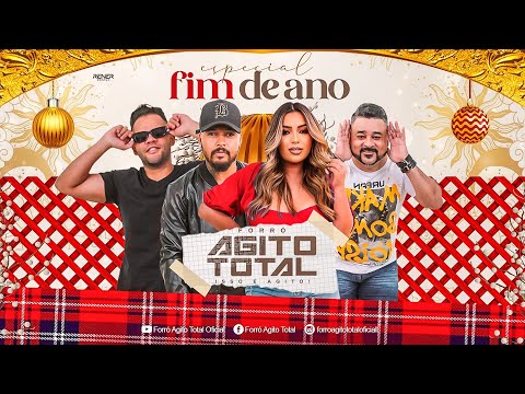 Forró Agito Total Especial Fim de Ano !!