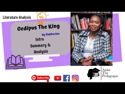 Oedipus The King Intro, Summary and Analysis