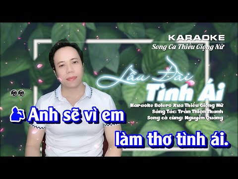Karaoke Lâu Đài Tình Ái | Song Ca Thiếu Giọng Nữ | Song ca cùng Vast Nguyễn