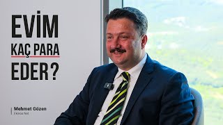 Evim Kaç Para Eder?