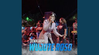 Download lagu Wujute Roso mp3