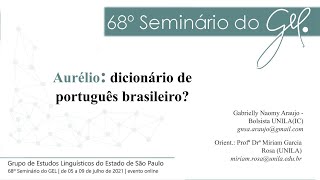 AURÉLIO: DICIONÁRIO DE PORTUGUÊS BRASILEIRO?