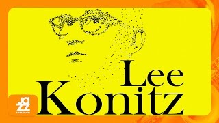 Lee Konitz - Ev'rything I've Got (Belons to You)