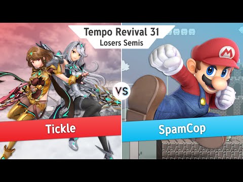 Tempo Revival 31 - Tickle (Pyra Mythra) Vs. SpamCop (Mario) - Losers Semis - Smash Ultimate