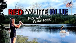 July 4th Themed Baits Only! (Red, White, and Blue Fishing Challenge)