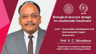 Lecture 37: Sustainable Development and Environmental Impact Assessment