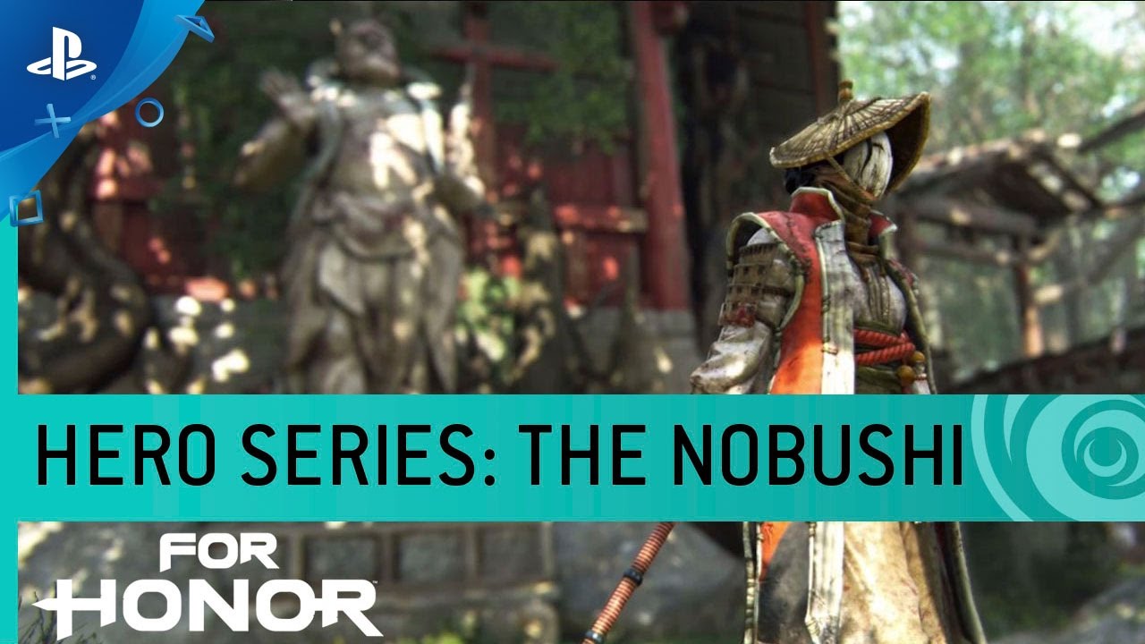 For Honor - Hero Series #10: The Nobushi Samurai Gameplay Trailer | PS4 - YouTube