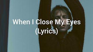 Download lagu Tom Odell - When I Close My Eyes (Lyrics) mp3 Download lagu Tom Odell - When I Close My Eyes (Lyrics) mp3