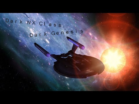 NEW SHIP | Dark Timeline NX Class | The beginning of the Dark Federation