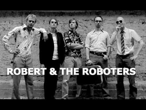 Robert and the Roboters - Jutta Aus Kalkutta