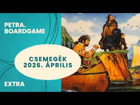 Csemegék: 2026. április - Petra.Boardgame - Játékszabály videók