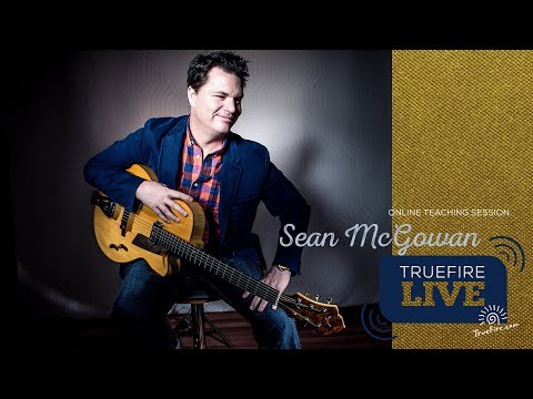 TrueFire Live: Sean McGowan