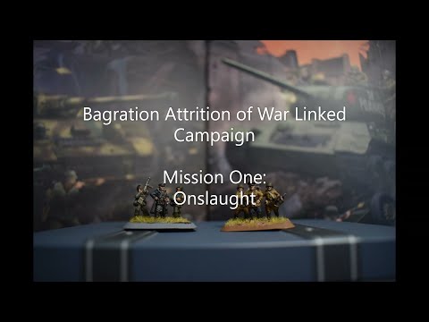 Flames of War Battle Report Bagration Attrition of War Linked Campaign Mission One Onslaught