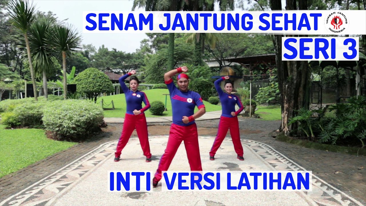 Putar video SENAM JANTUNG SEHAT SERI 3 - INTI VERSI LATIHAN sekarang SENAM JANTUNG SEHAT SERI 3 - INTI VERSI LATIHAN