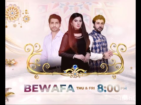 BEWAFA _Episode 51#next #latest | Special Ramdan Timings|Thursday-Friday |babloo khan Tech