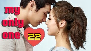 Download lagu My Only One Ep 22 | Best Korean drama (Eng sub) mp3