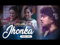 Jhonka Official Music Video | Gullak S3 |  @paponmusic  |  @anuragsaikia6277  | Durgesh Singh
