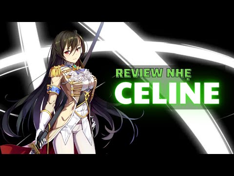 Review nhẹ Celine - Epic Seven