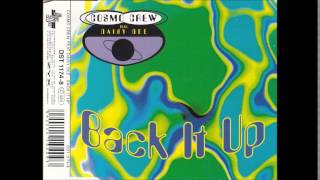 Cosmo Crew feat.  Daisy Dee - Back it up (remix version)