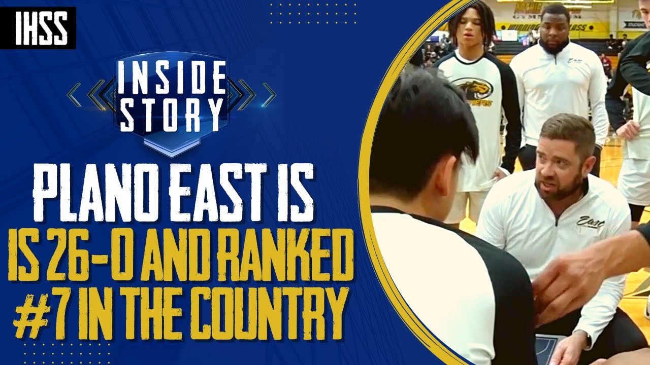 Undefeated Plano East is Ranked 7th High School Basketball Team in The Country