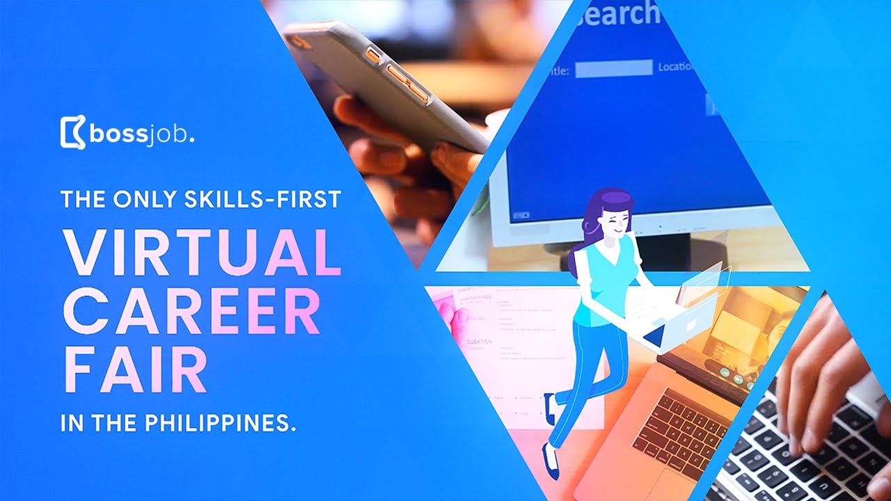 Bossjob Skills First Virtual Career Fair Apr 2022