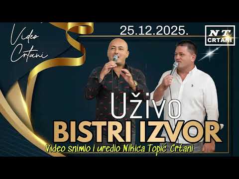 BISTRI IZVOR UŽIVO (25.12.2025.  KOD ĆURKA)