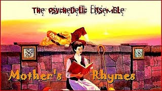 The Psychedelic Ensemble - Mother's Rhymes. 2019. Progressive Rock. Neo-Prog. Full Album