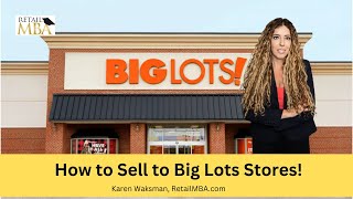 Big Lots Supplier | How to Sell to Big Lots | Sell Products to Big Lots | Big Lots Vendor