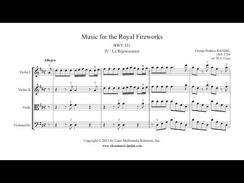 Handel : La Réjouissance - Music for the Royal Fireworks
