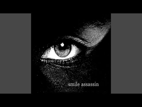 Smile Assassin