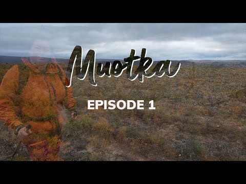 Muotka, epic hike. Episode 1