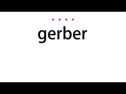 How to pronounce gerber - Vocab Today