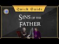 [Quest Guide] Sins of the father