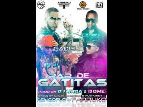 Gadiel ft. Farruko & Ñengo Flow - Par De Gatitas