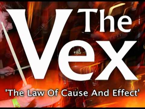 The Vex - The Law Of Cause And Effect