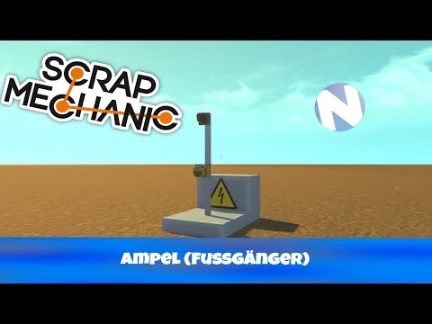Scrap Mechanic - Ampel ( Fußgänger )