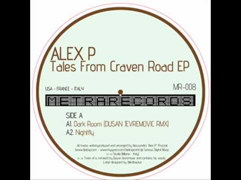 ALEX P - Dark room (Dusan Jevremovic remix) [Metra Records]