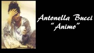 Antonella Bucci - Animo (Inedito 1994)