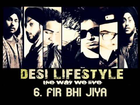 Desi Lifestyle - Fir Bhi Jiya [Remake] (Audio) - D'elusive