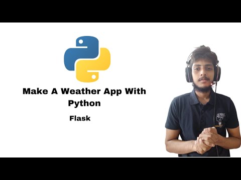 Make A Weather App With Python 2022 Web Development With Flask Python Projects