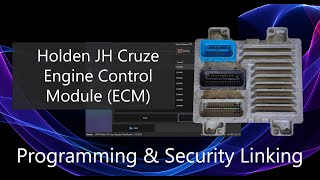 Holden JH Cruze Engine Control Module (ECM) Programming and VIN Security Linking