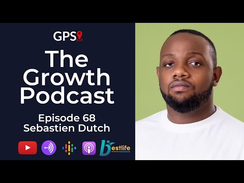 Growth Podcast S02E68 Sebastien Dutch | Discipline | Managing Money | LBC | Life of a DJ/Marketer