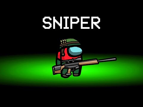 Among Us With NEW SNIPER ROLE!